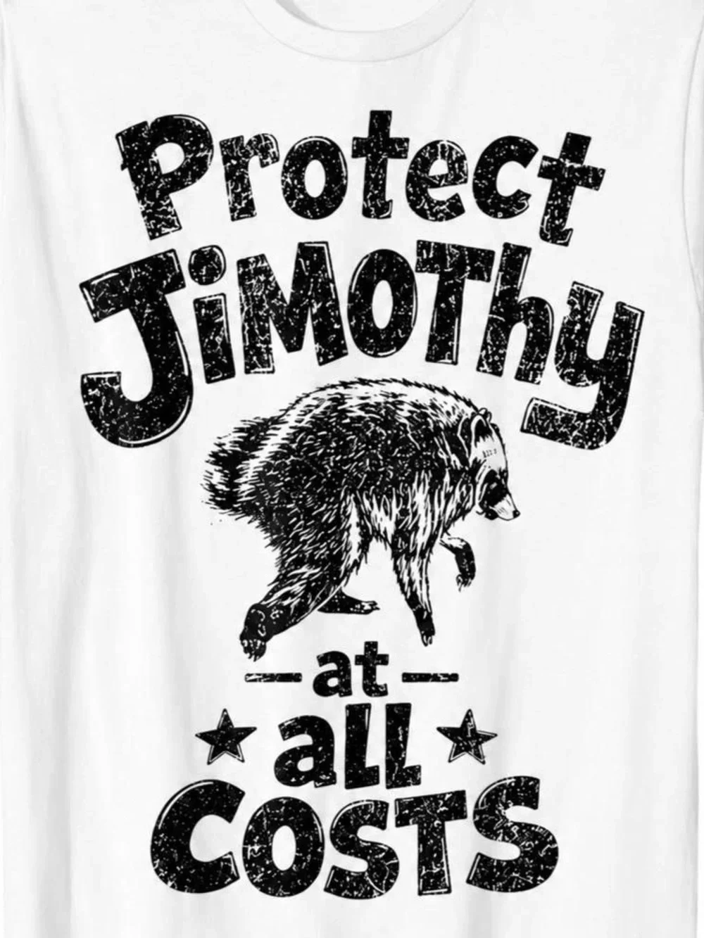 Protect Jimothy At All Costs Graphic Tee Shirt